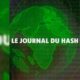 Journal du Hash Episode 2